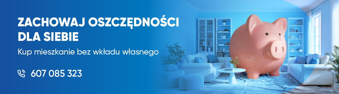 Kup mieszkanie bez wkładu własnego