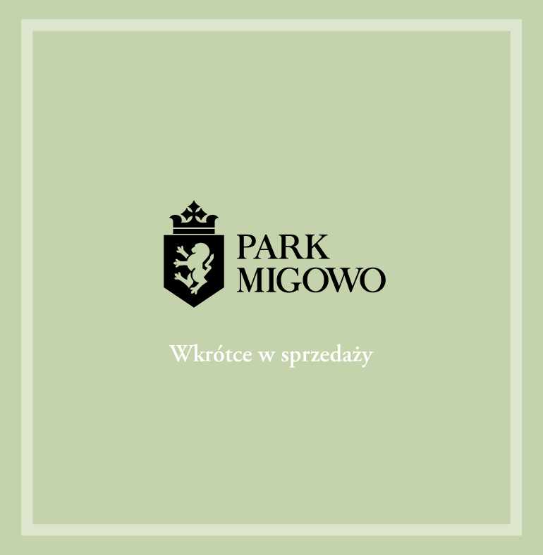 Park Migowo - Miejsce z historią. Wkrótce w sprzedaży