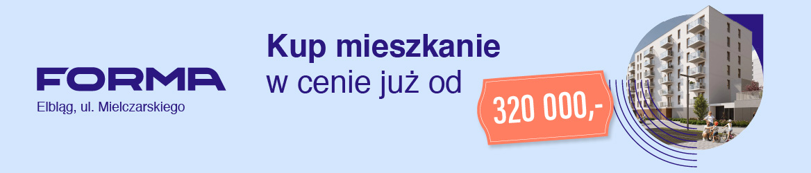 Kup mieszkanie w cenie już od 320 000 zł brutto na osiedlu Forma w Elblągu